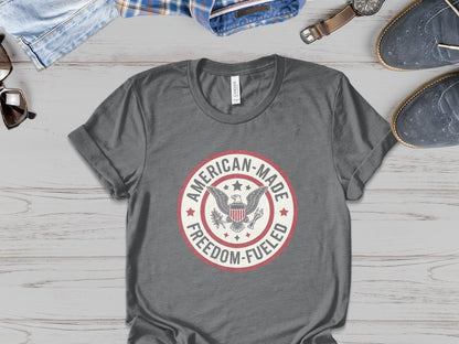 "American-Made, Freedom-Fueled" - Patriotic Tee