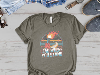 "Lead Where You Stand" - Patriotic Tee