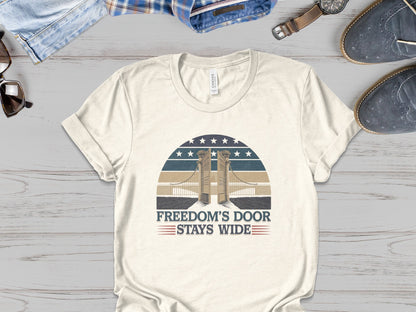 "Freedom’s Door Stays Wide" - Patriotic Tee