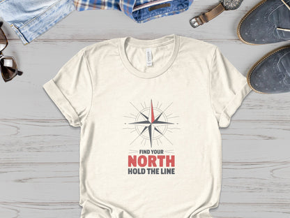 "Find Your North, Hold the Line" - Compass Patriot T-Shirt